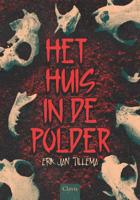 Het huis in de polder (Hardback)