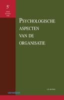 Psychologische aspecten van de organisatie (Paperback)