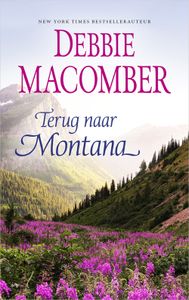Terug naar Montana - Debbie Macomber - ebook