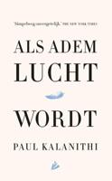 Als adem lucht wordt (Paperback)