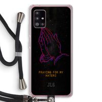 Praying For My Haters: Samsung Galaxy A51 5G Transparant Hoesje met koord