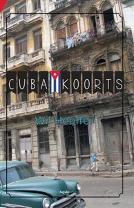 Cuba koorts - Wil Heeffer - ebook