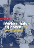 Verhaal halen bij doven (Paperback) Verhaal halen bij doven (Paperback)