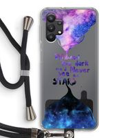 Stars quote: Samsung Galaxy A32 5G Transparant Hoesje met koord