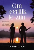 Om eerlijk te zijn (Paperback)