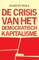 De crisis van het democratisch kapitalisme (Hardback) De crisis van het democratisch kapitalisme (Hardback)