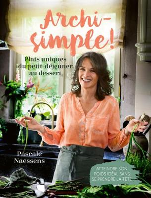Archi-simple ! - Pascale Naessens - ebook
