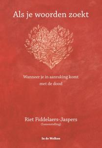 Als je woorden zoekt (Paperback)