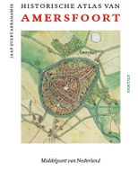 Historische Atlas van Amersfoort | Thoth - thumbnail