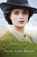 Nobel hart - Susan Anne Mason - ebook