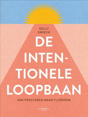 De intentionele loopbaan (Paperback)