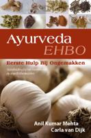Ayurveda, Eerste Hulp Bij Ongemakken (Paperback) Ayurveda, Eerste Hulp Bij Ongemakken (Paperback)