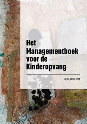 Het Managementboek voor de Kinderopvang (Paperback)