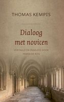 Dialoog met novicen - Frank de Roo, Thomas Kempis - eBook (9789043531450) - thumbnail