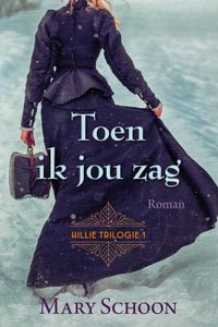 Toen ik jou zag - Mary Schoon - ebook