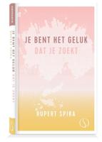 Je bent het geluk dat je zoekt (Hardback)