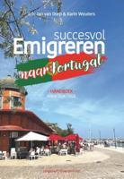 Succesvol emigreren naar Portugal (Paperback)