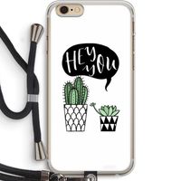 Hey you cactus: iPhone 6 PLUS / 6S PLUS Transparant Hoesje met koord