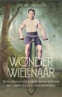 De Wonderwielenaar (Paperback)