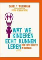 Wat we kinderen echt kunnen leren (Paperback)
