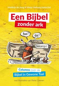 Een Bijbel zonder Ark (Hardback)