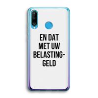 Belastinggeld: Huawei P30 Lite Transparant Hoesje
