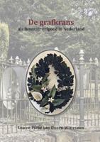 De grafkrans als funerair erfgoed in Nederland (Hardback)