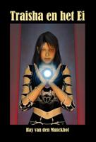 Traisha en het Ei (Paperback)