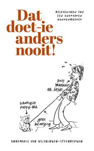 Dat doet-ie anders nooit - Annemarie van Heijningen - ebook