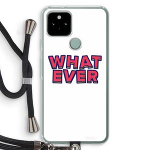 Whatever: Pixel 5 Transparant Hoesje met koord