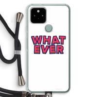 Whatever: Pixel 5 Transparant Hoesje met koord