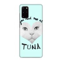 You had me at tuna: Volledig geprint Samsung Galaxy S20 Plus Hoesje