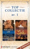 Topcollectie 1 - Miranda Lee, Lucy Monroe, Sophie Weston, Liz Fielding - ebook