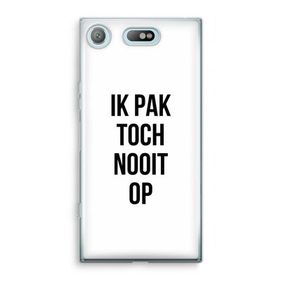 Ik pak nooit op: Sony Xperia XZ1 Compact Transparant Hoesje