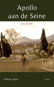 Apollo aan de Seine - Celeste Lupus - ebook