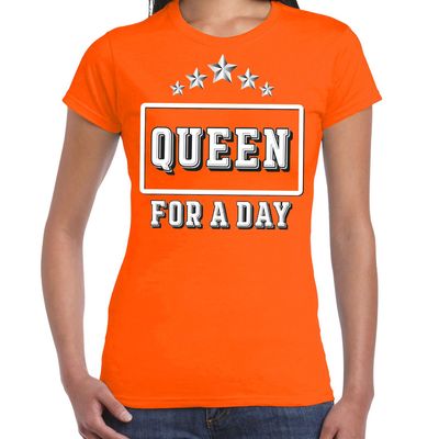 Koningsdag t-shirt Queen for a day oranje voor dames