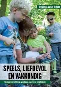 Speels, liefdevol en vakkundig (Paperback)