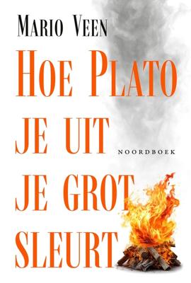 Hoe Plato je uit je grot sleurt - Mario Veen - ebook