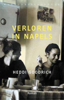 Verloren in Napels - Heddi Goodrich - ebook