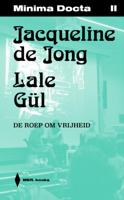 Jacqueline de Jong & Lale Gül (Paperback)