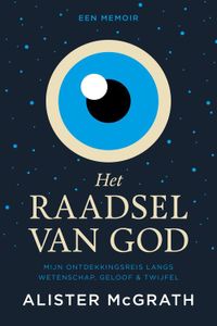 Het raadsel van God - Alister McGrath - ebook