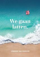 We gaan latten (Paperback)