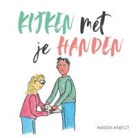 Kijken met je handen (Paperback)