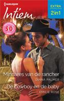 Minnares van de rancher / De cowboy en de baby - Diana Palmer, Emilie Rose - ebook