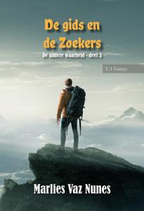 De gids en de zoekers - Marlies Vaz Nunes - ebook