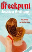 Het breekpunt - Jessica Anthony - ebook
