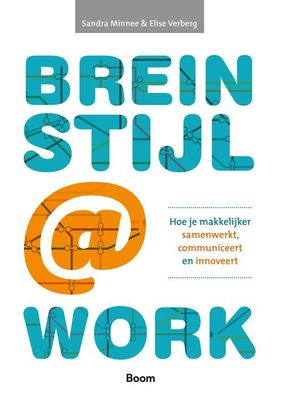 Breinstijl@Work - Sandra Minnee, Elise Verberg - ebook