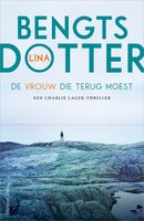 De vrouw die terug moest - Lina Bengtsdotter - eBook (9789402755183) - thumbnail