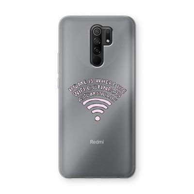 Home Is Where The Wifi Is: Xiaomi Redmi 9 Transparant Hoesje