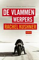 De vlammenwerpers - Rachel Kushner - ebook